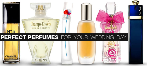 How to choose the perfect perfume for your wedding day