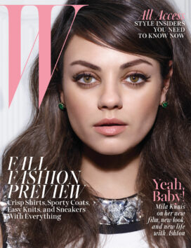 Mila Kunis on the cover of W Magazine,