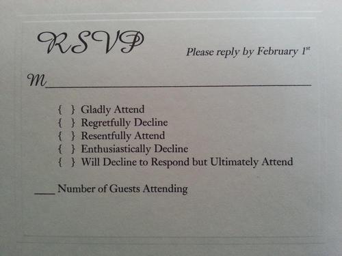 THE RSVP you wish you could send
