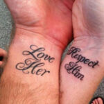 Respect him love her couple tattoos