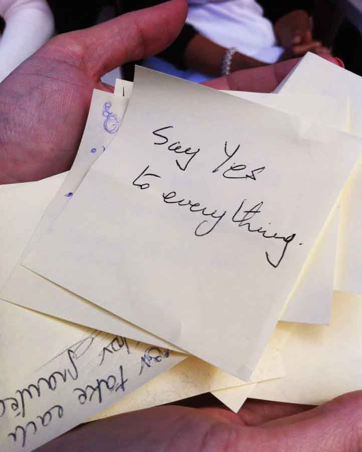 say yes to everything