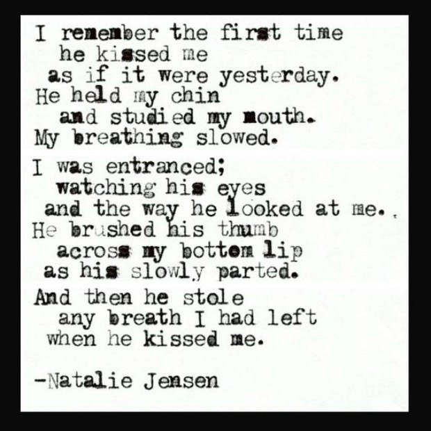 sad-love-quotes-i-remember-the-first-time-he-kissed-me-as-if-it-were-yesterday-he-held-my-chin