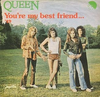 You’re My Best Friend - Queen