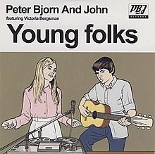 Young Folks - Peter Bjorn and John
