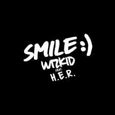Smile - WizKid feat. H.E.R.