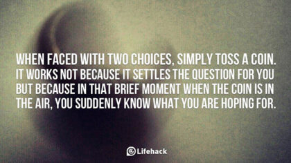 the wisdom behind tossing a coin