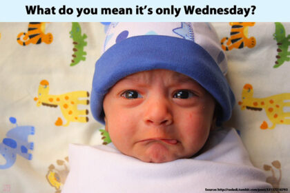 it's only wednesday baby meme