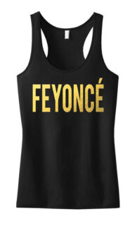 feyonce t-shirt